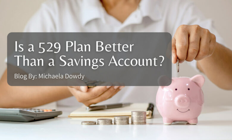 A 529 Plan Can Help You Save More Money Than a Traditional Savings Account Because...