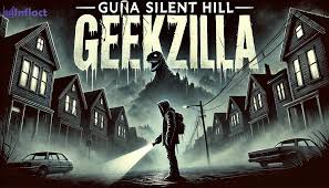 Guia Silent Hill Geekzilla