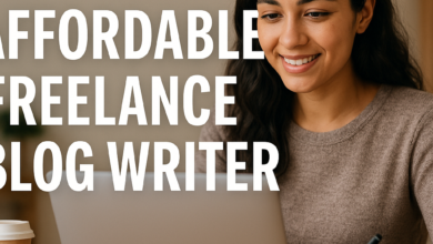 Affordable Freelance Blog Writer